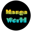 Manga World - Watch All Anime Manga