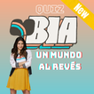 BIA Un Mundo al Revés Quiz