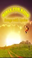 Bible Songs for Kids Poster