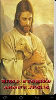 Bible Stories about Jesus poster