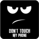Don't Touch My Phone Wallpaper APK