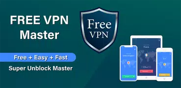 VPN Proxy - Super VPN Master