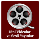 Dini Videolar & Sesli Yayınlar APK