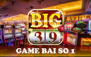Big39 - Game bai, danh bai capture d'écran 1