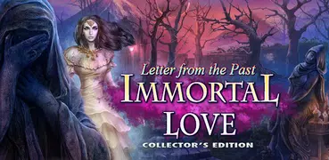 Immortal Love: Letter from the