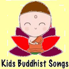 Descargar APK de Kids Buddhist Songs (English)