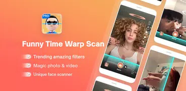 Time Warp Scan - Funny Filter