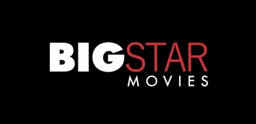 BIGSTAR Movies & TV