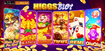 Higgs Slot - QiuQiu Remi