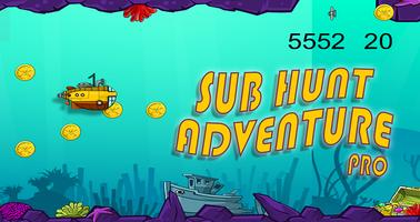 Sub Hunt Adventure Pro постер