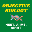 ”Objective Biology for NEET