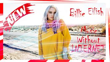 Songs Billie Eilish - Offline Affiche