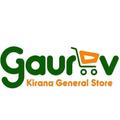 Gaurav Kirana Genral Store