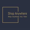 Shop Anywhere