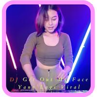 DJ Get Out My Face Remix โปสเตอร์