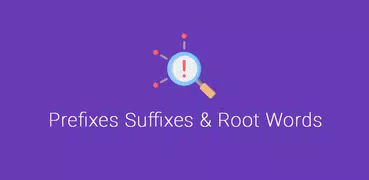 Prefixes Suffixes & Root Word