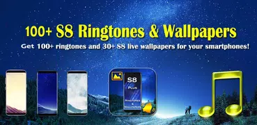 S8 Ringtones & Live Wallpapers