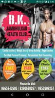 B.K.Jambhulkar Healthclub poster