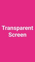 Transparent Screen poster