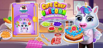 Cute Chef Unicorn Cook Recipes постер