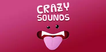 Crazy Sounds & Ringtones