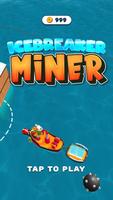 Icebreaker miner पोस्टर
