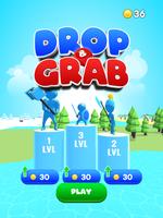 Drop and grab poster