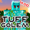 Tuff Golem mod for MCPE APK
