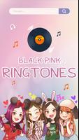 پوستر BlackPink Ringtone - Hot BlackPink Kpop Ringtone