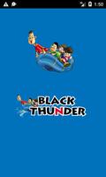 Black Thunder постер