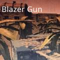 Blazer Gun