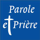 Parole et Prière APK