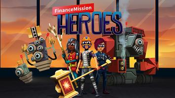 FinanceMission Heroes Affiche