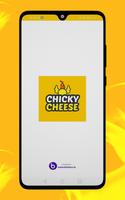 Chicky Cheese poster