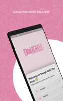 Dough With The Flow Affiche