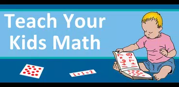 Teach Your Kids Math