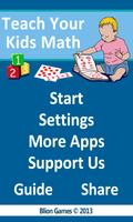 Teach Your Kids Math poster