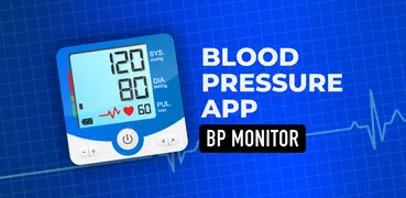 Blood Pressure App: Bp Monitor