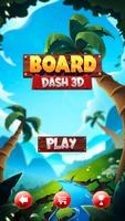 Board Dash 3D Cartaz