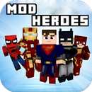 Mod Super Heroes [For MCPE] APK