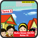 Kelas 3 SD Tema 6 - Buku Siswa BSE K13 Rev2017 APK