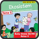 Kelas 5 SD Tema 5 - Buku Siswa BSE K13 Rev2017-APK