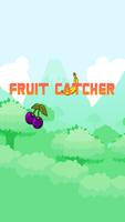 Fruit Catcher Affiche