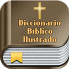 Diccionario Bíblico Ilustrado icône