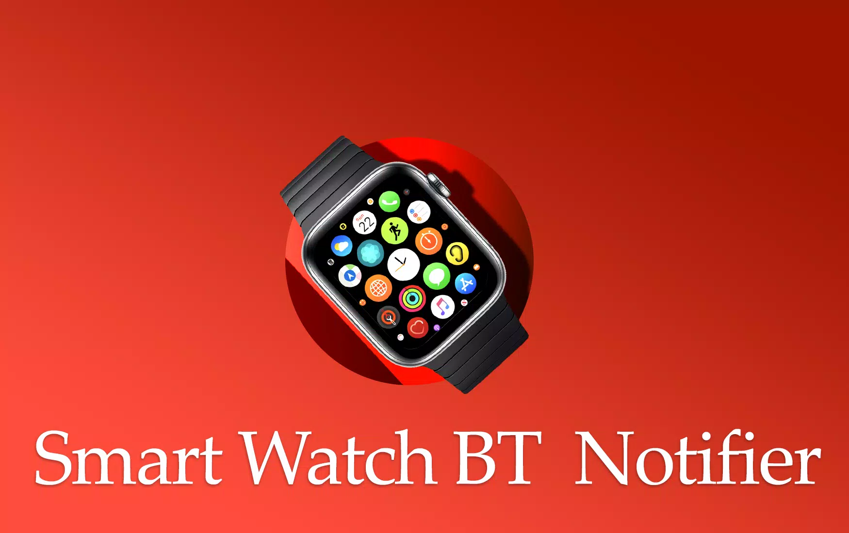 Smart Watch app - BT notifier – Apps no Google Play