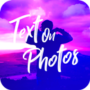 Text on Photo -  Add Text to Image APK