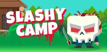 Slashy Camp - Endless Runner!