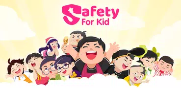 Safety for Kid 1 - Escape de E