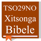Xitsonga Bible - TSO29NO Bibele icône