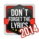 Don't Forget the Lyrics 2014 icon
